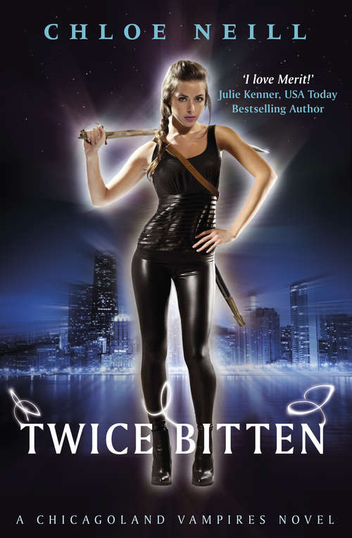 Book cover of Twice Bitten: A Chicagoland Vampires Novel (Chicagoland Vampires Series)