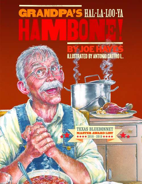 Grandpa's Ha-la-loo-ya Hambone!