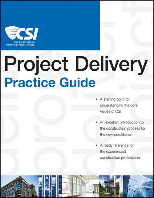 Book cover of The CSI Project Delivery Practice Guide