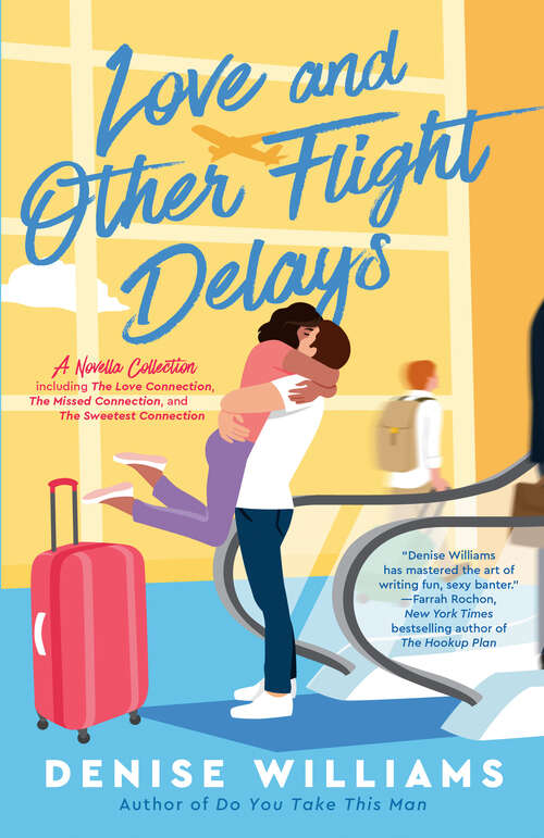 Book cover of Love and Other Flight Delays