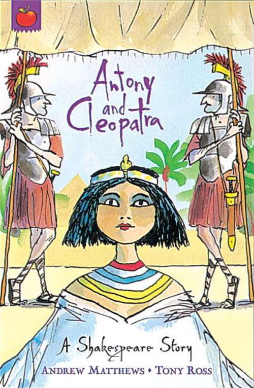 Book cover of Shakespeare Shorts: Antony And Cleopatra