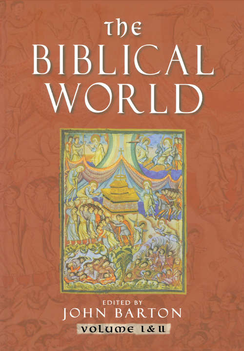 The Biblical World (Routledge Worlds)