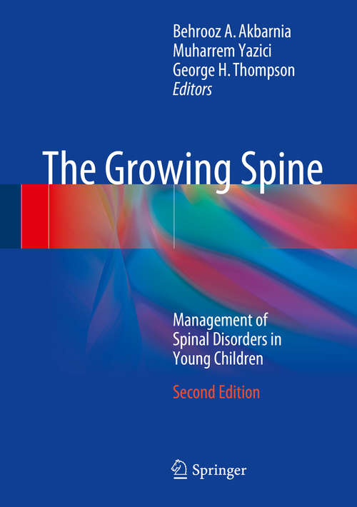 Book cover of The Growing Spine, 2nd Edition