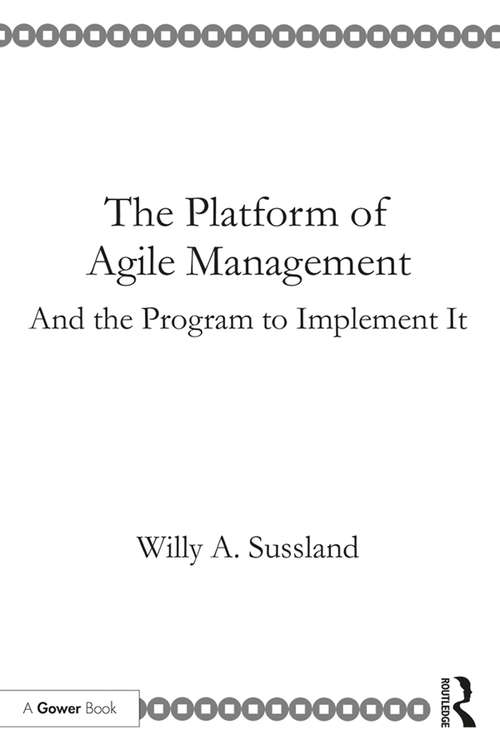 Book cover of The Platform of Agile Management: And the Program to Implement It