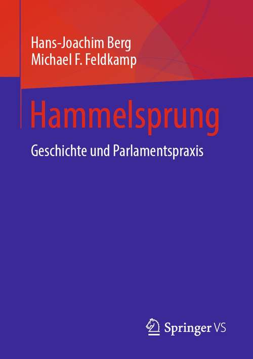 Book cover of Hammelsprung: Geschichte und Parlamentspraxis (1. Aufl. 2021)