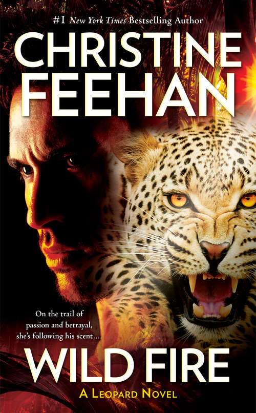 Book cover of Wild Fire (Leopard People #4)