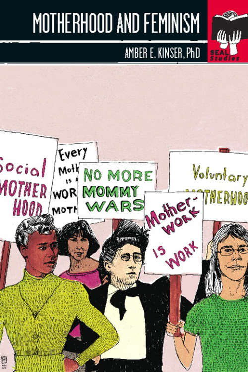 Book cover of Motherhood and Feminism