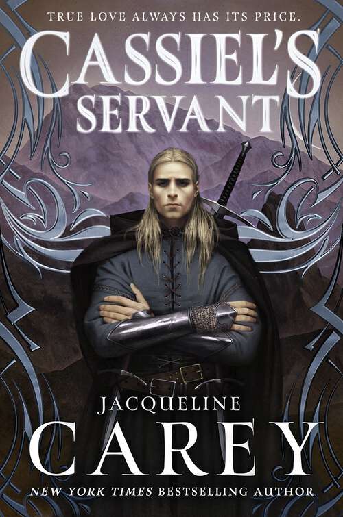 Book cover of Cassiel's Servant (Kushiel's Legacy #4)