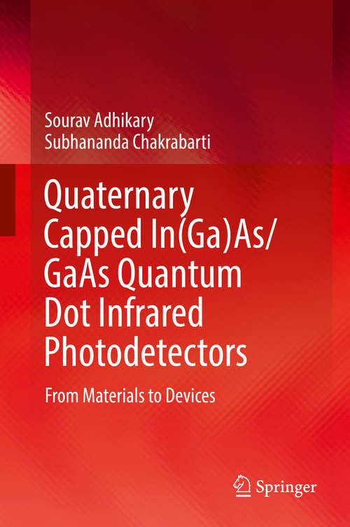 Book cover of Quaternary Capped In(Ga)As/GaAs Quantum Dot Infrared Photodetectors