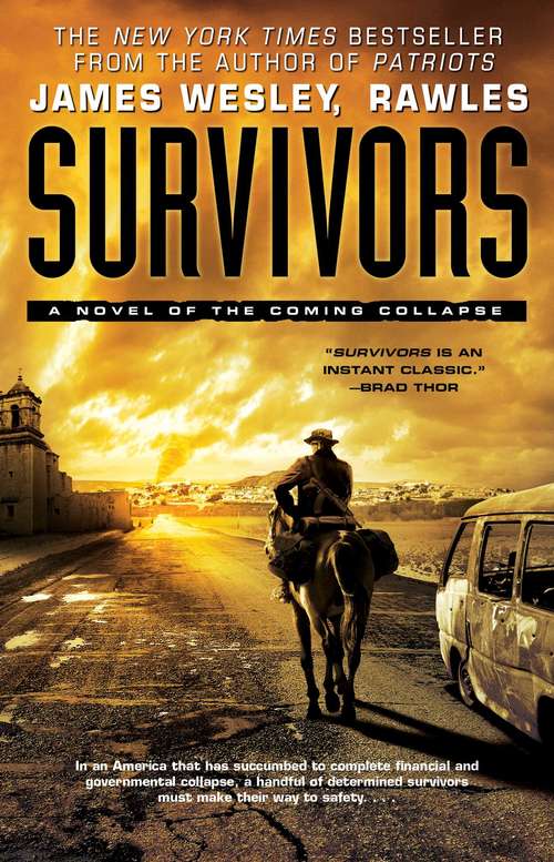 Book cover of Survivors: A Novel Of The Coming Collapse