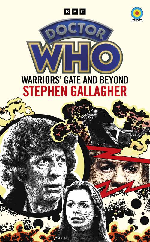 Book cover of Doctor Who: Warriors’ Gate and Beyond (Target Collection)