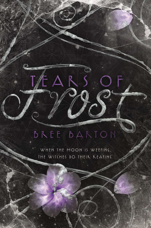 Book cover of Tears of Frost (Heart of Thorns #2)