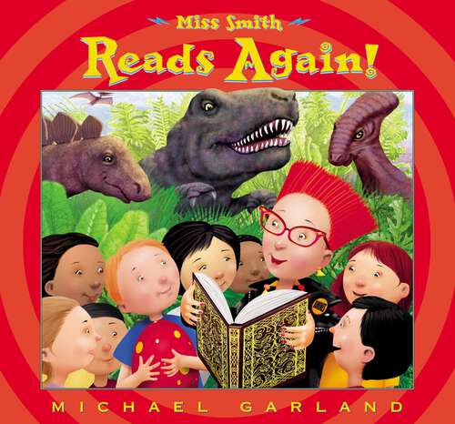 Book cover of Miss Smith Reads Again!