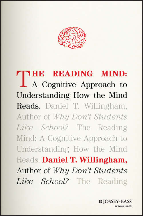 Book cover of The Reading Mind: A Cognitive Approach to Understanding How the Mind Reads