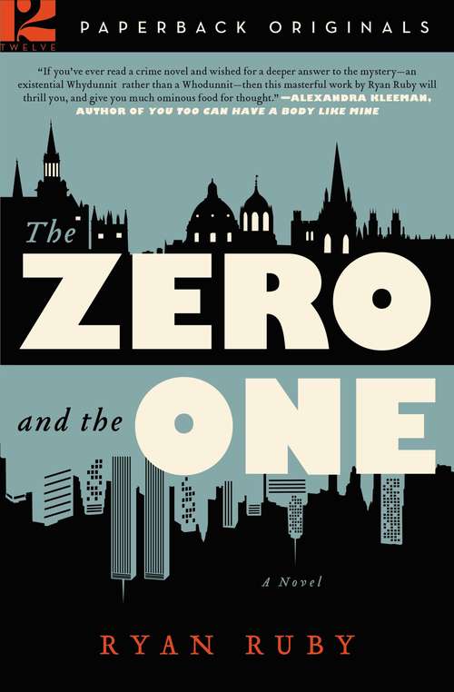 Book cover of The Zero and the One: A Novel