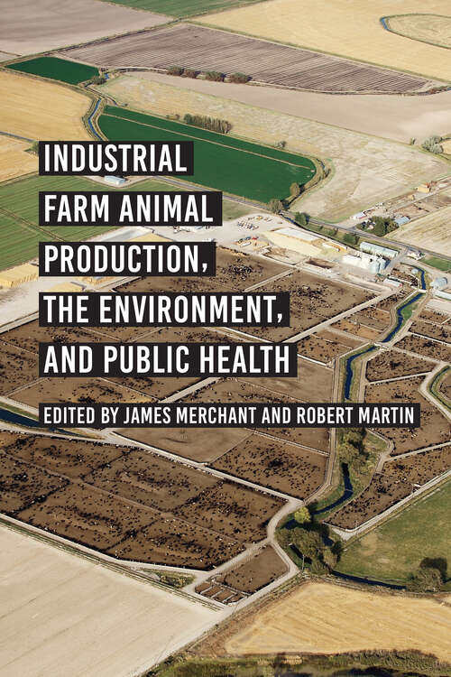 Book cover of Industrial Farm Animal Production, the Environment, and Public Health