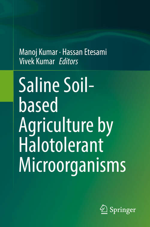 Book cover of Saline Soil-based Agriculture by Halotolerant Microorganisms (1st ed. 2019)