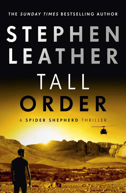 Book cover of Tall Order: The 15th Spider Shepherd Thriller (The\spider Shepherd Thri Ser. #15)