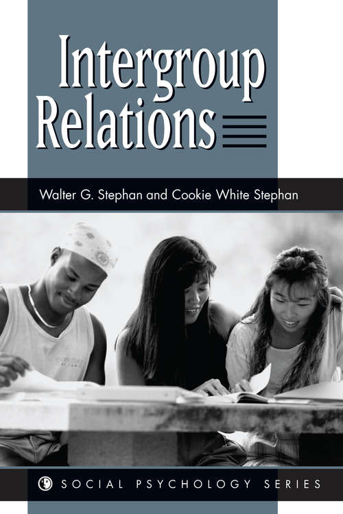 Book cover of Intergroup Relations (Social Psychology Series)