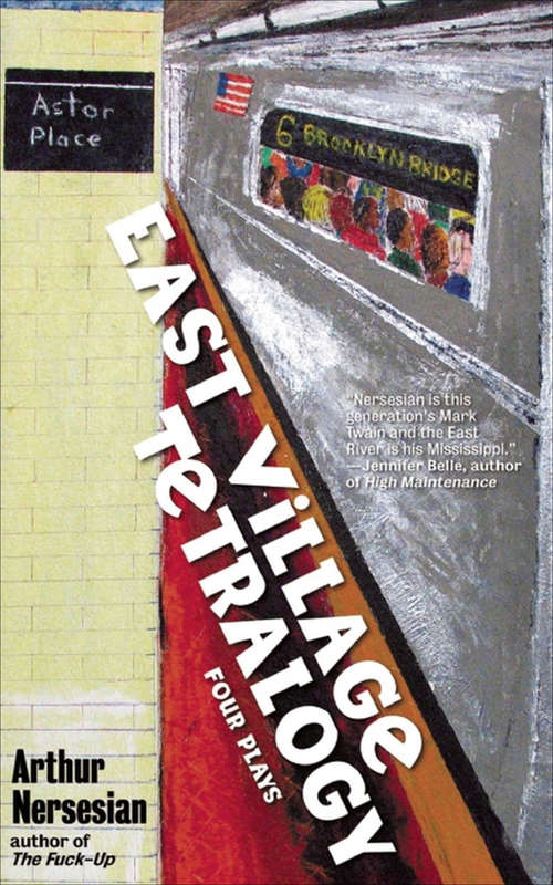 Book cover of East Village Tetralogy: Four Plays