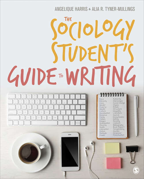 The Sociology Student's Guide to Writing: Moody: Aging 9e + Harris: The Sociology Student's Guide To Writing, 2e