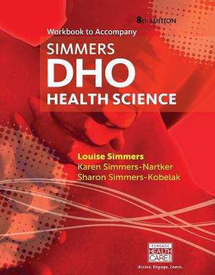 Book cover of Workbook to Accompany Simmers DHO Health Science
