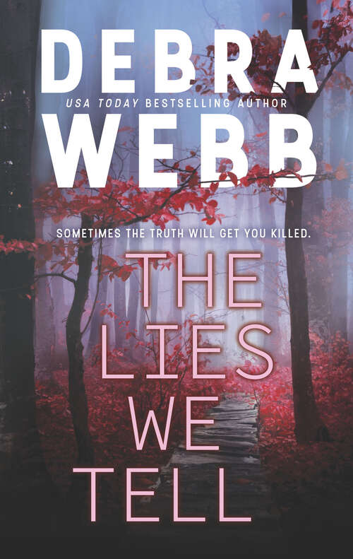 Book cover of The Lies We Tell (Original) (The Undertaker's Daughter #2)