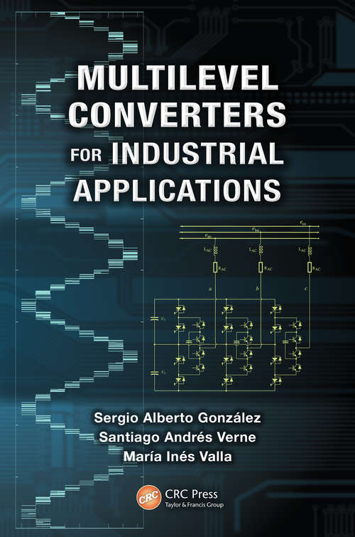 Multilevel Converters for Industrial Applications (Industrial Electronics)