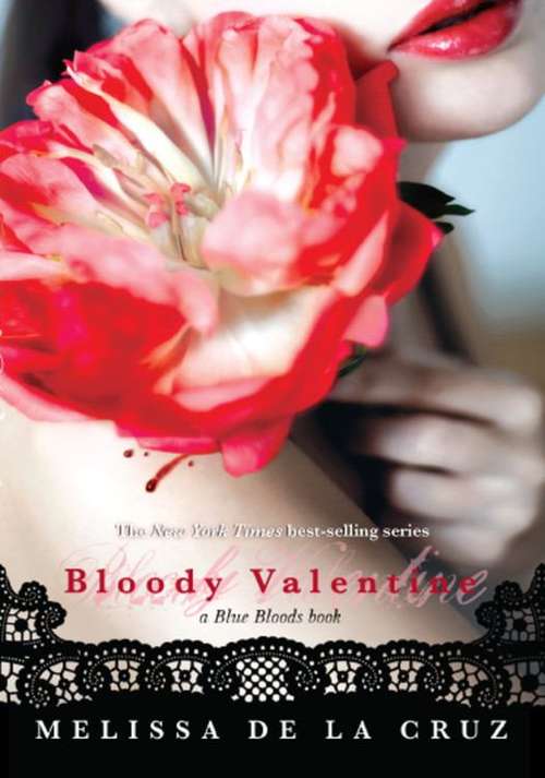 Book cover of Bloody Valentine  (The Blue Blood: Novella)