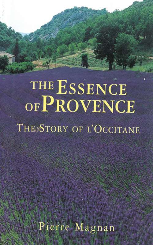 Book cover of The Essence of Provence