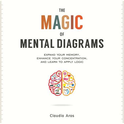 Book cover of The Magic of Mental Diagrams