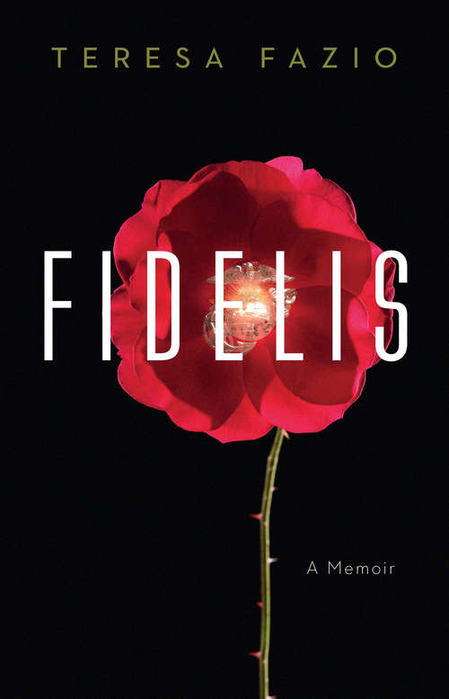 Book cover of Fidelis: A Memoir