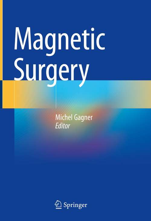 Book cover of Magnetic Surgery (1st ed. 2021)