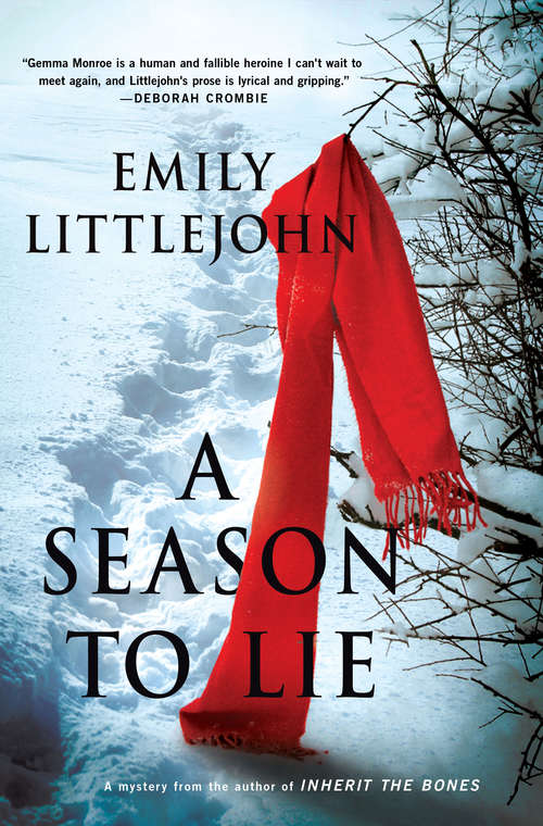 Book cover of A Season to Lie: A Detective Gemma Monroe Mystery