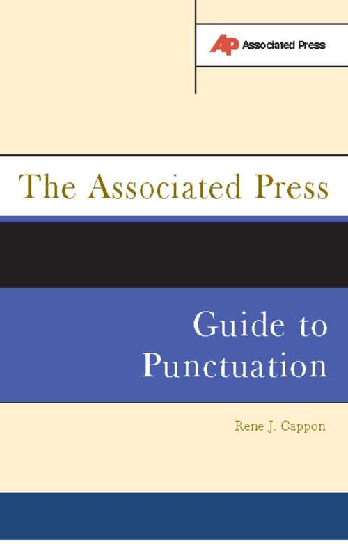The Associated Press Guide To Punctuation