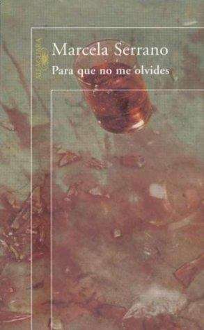 Book cover of Para que no me olvides