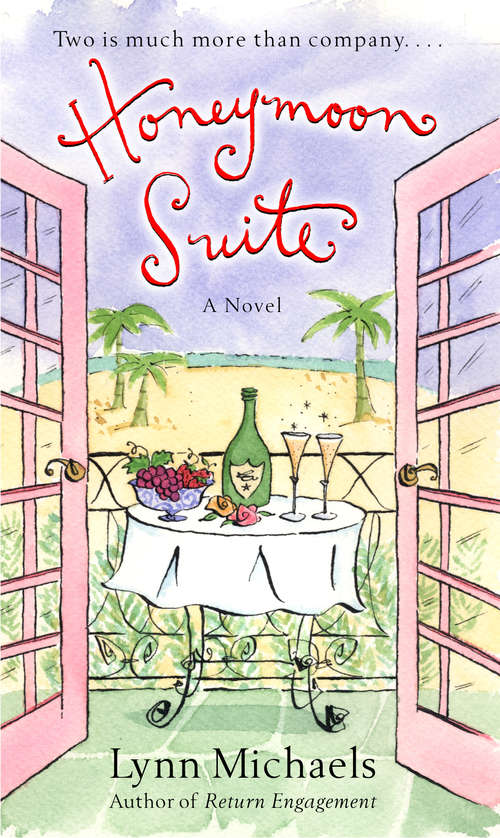 Book cover of Honeymoon Suite: A Novel