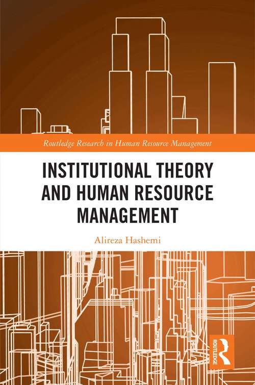 Book cover of Institutional Theory and Human Resource Management (1) (Routledge Research in Human Resource Management)