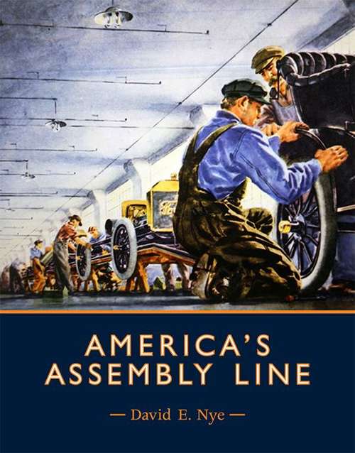 Book cover of America's Assembly Line