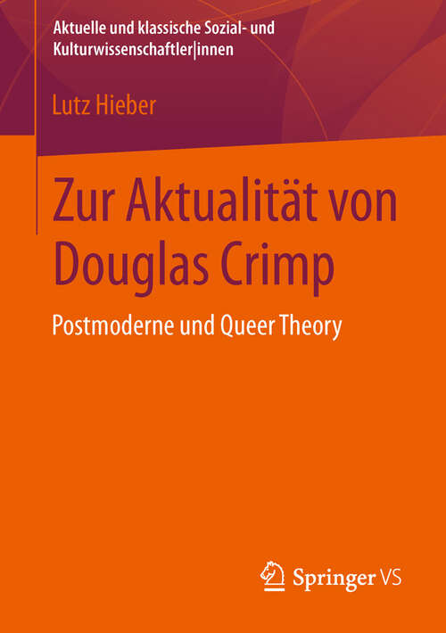 Book cover of Zur Aktualität von Douglas Crimp: Postmoderne und Queer Theory