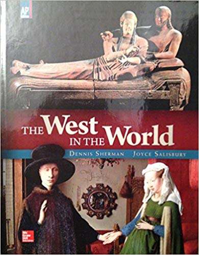 Book cover of The West in the World: A History of Western Civilization (5th Edition) (A/P European History Ser.)