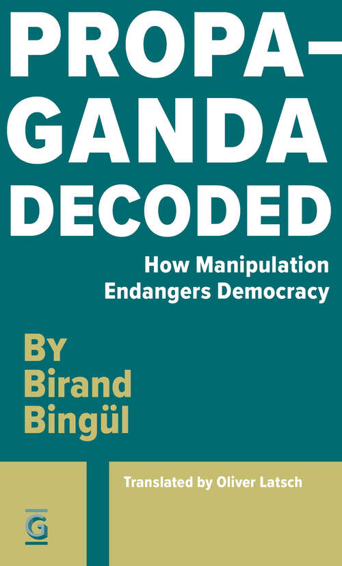 Book cover of Propaganda Decoded