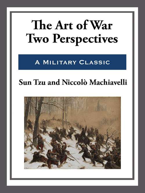 The Art of War - Two Perspectives