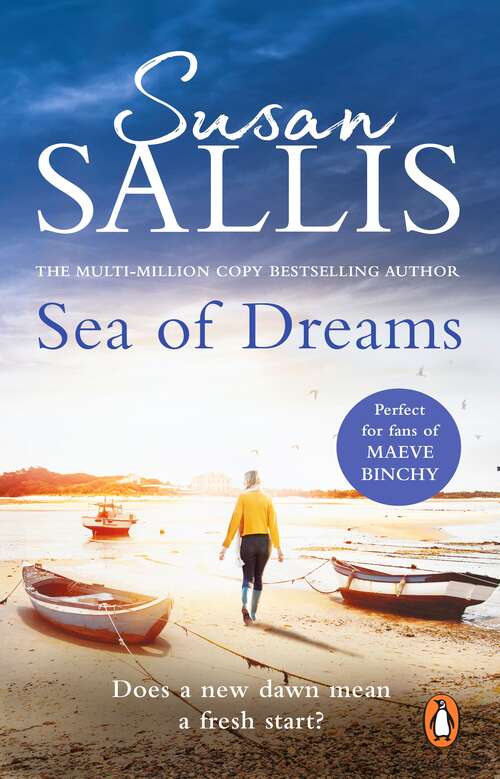 Book cover of Sea Of Dreams: A heart-warming, beautiful and magical novel guaranteed to keep you turning the page…