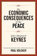 The Economic Consequences of the Peace (The\best Sellers Of 1920 Ser.)