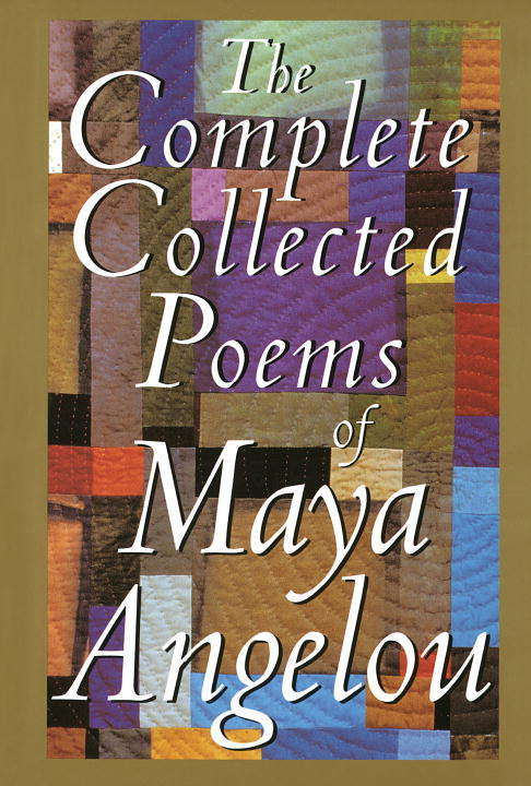 Book cover of The Complete Collected Poems of Maya Angelou