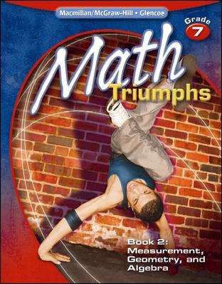 Book cover of Math Triumphs, Grade 7, Book 2: Measurement, Geometry, and Algebra