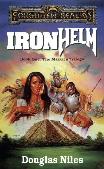 Book cover of Ironhelm: Maztica #1) (The Maztica Trilogy)