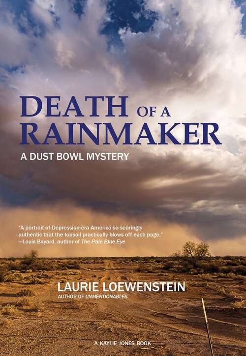 Book cover of Death of a Rainmaker: A Dust Bowl Mystery