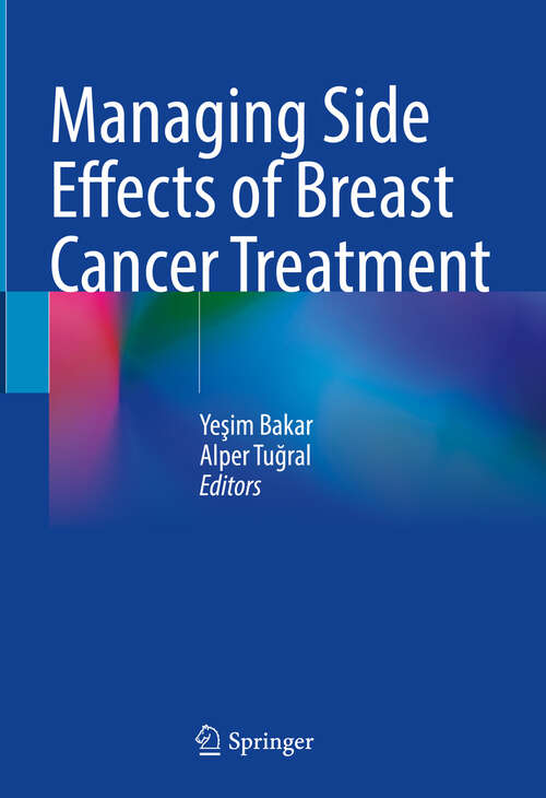 Book cover of Managing Side Effects of Breast Cancer Treatment